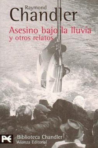 Cover of Asesino Bajo La Lluvia y Otros Relatos