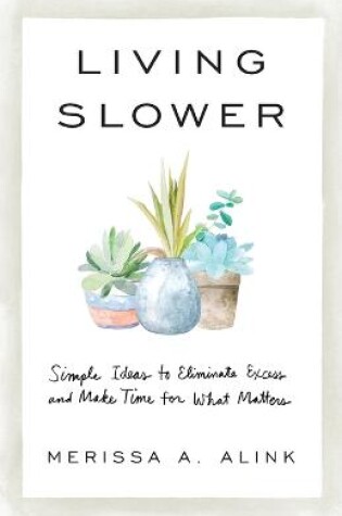 Cover of Living Slower