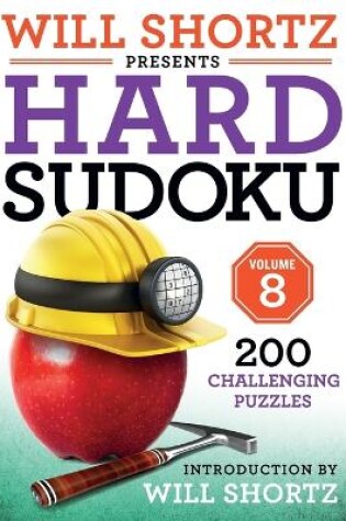 Cover of Will Shortz Presents Hard Sudoku Volume 8