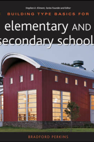 Cover of Building Type Basics for Elementary and Secondary Schools