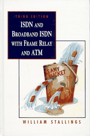 Cover of ISDN and Broadband ISDN with Frame Relay and ATM