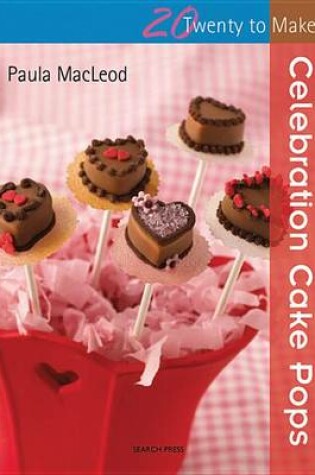 Cover of Celebration Cake Pops
