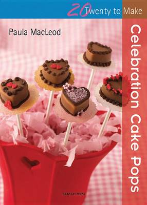 Cover of Celebration Cake Pops