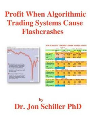 Cover of Profit when Algorithmic Trading Systems Cause Flashcrashes