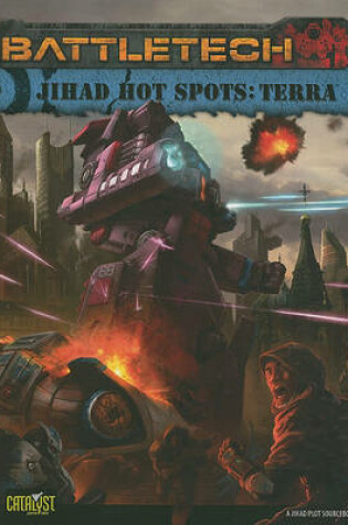 Cover of Battletech Jihad Hot Spots