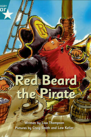 Cover of Pirate Cove Turquoise Level Fiction: Red Beard the Pirate