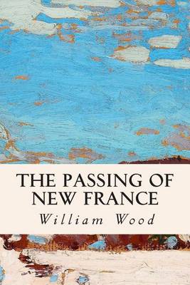 Book cover for The Passing of New France