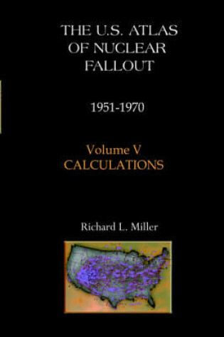 Cover of U.S. Atlas of Nuclear Fallout 1951-62 Volume V