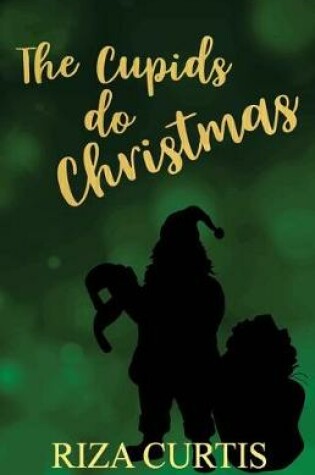 Cover of The Cupids Do Christmas