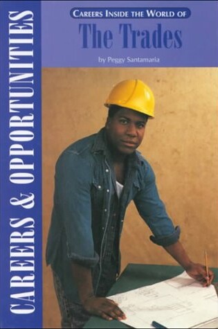 Cover of Careers inside the World of the Trades