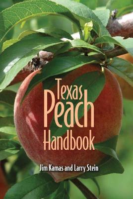 Book cover for Texas Peach Handbook