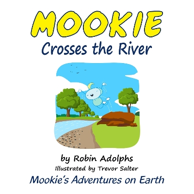 Book cover for Mookie Crosses the River