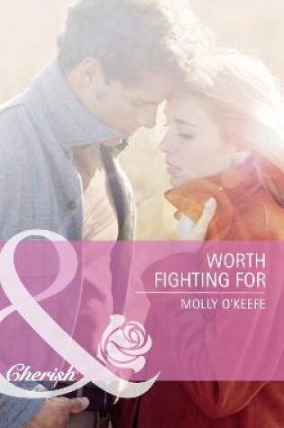 Cover of Worth Fighting For