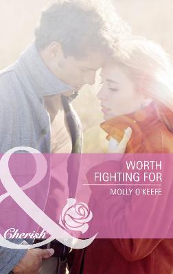 Cover of Worth Fighting For