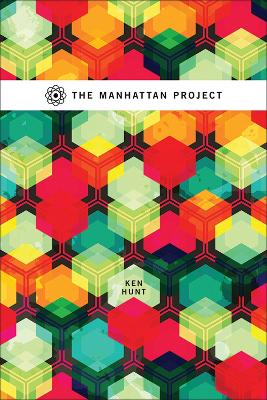 Book cover for The Manhattan Project
