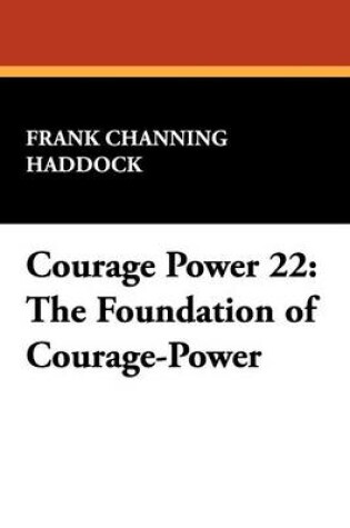 Cover of Courage Power 22