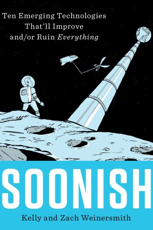 Cover of Soonish