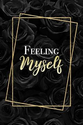 Book cover for Feeling Myself
