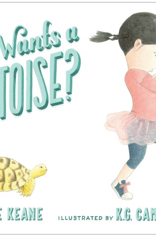 Cover of Who Wants a Tortoise?