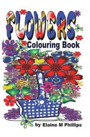Cover of Flowers Colouring Book