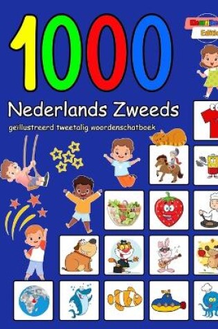 Cover of 1000 Nederlands Zweeds geïllustreerd tweetalig woordenschatboek