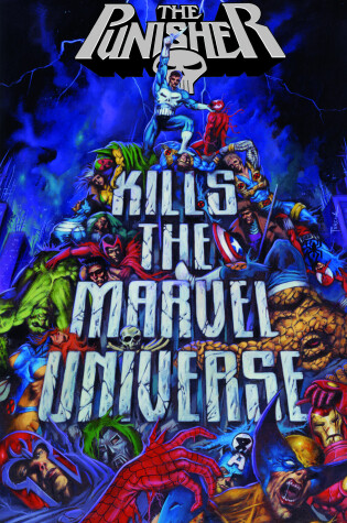 Cover of Punisher Kills The Marvel Universe