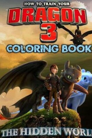 Cover of How to Train Your Dragon 3 Coloring Book