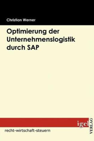 Cover of Optimierung der Unternehmenslogistik durch SAP