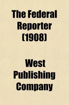 Book cover for The Federal Reporter (Volume 122); Cases Argued and Determined in the Circuit and District Courts of the United States