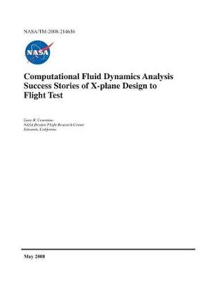 Book cover for Computational Fluid Dynamics Analysis Success Stories of X-Plane Design to Flight Test