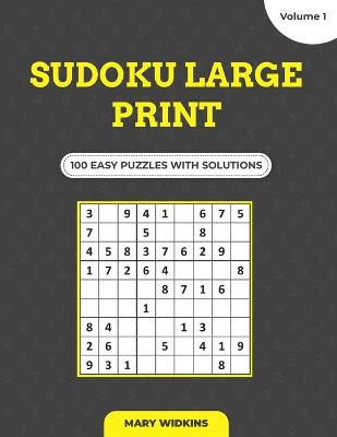 Book cover for Sudoku Large Print 100 Easy Puzzles With Solutions (Volume 1)