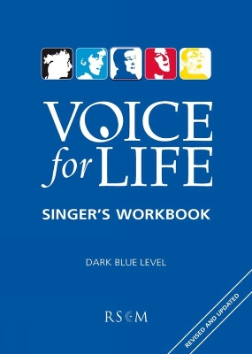 Book cover for Voice for Life Singer's Workbook 3 - Dark Blue