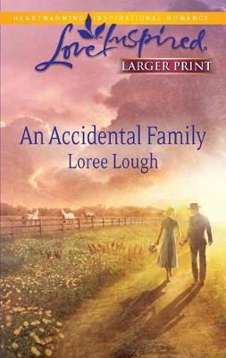Cover of An Accidental Family