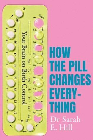 Cover of How the Pill Changes Everything