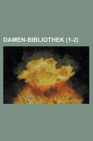 Cover of Damen-Bibliothek (1-2)