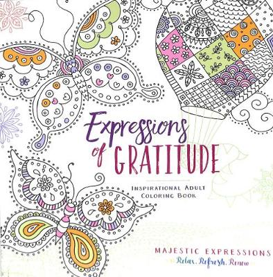 Book cover for Adult Coloring Book: Expressions of Gratitude (Majestic Expressions)