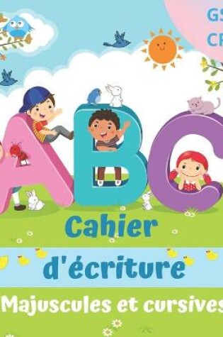 Cover of Cahier d'ecriture majuscules et cursives