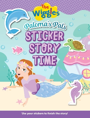 Book cover for The Wiggles: Paloma's Pals Sticker Storytime