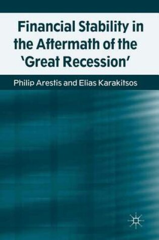 Cover of Financial Stability in the Aftermath of the 'Great Recession'