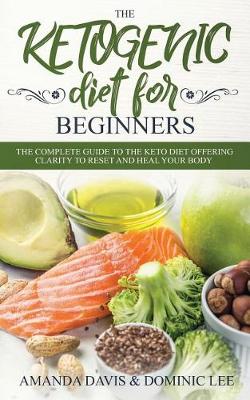 Book cover for The Ketogenic Diet for Beginners