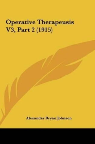 Cover of Operative Therapeusis V3, Part 2 (1915)