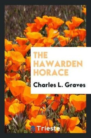 Cover of The Hawarden Horace