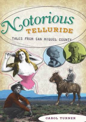 Book cover for Notorious Telluride