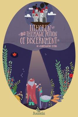 Book cover for Tithoren and the Magic Potion of Discernment