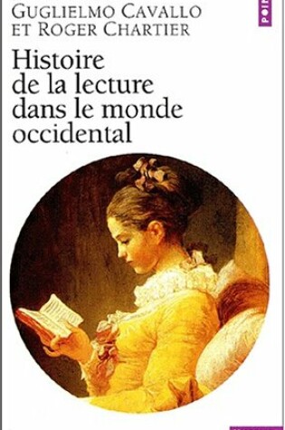 Cover of Histoire de La Lecture Dans Le Monde Occidental