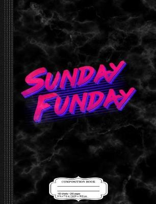 Book cover for Retro Sunday Funday Composition Notebook