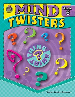 Book cover for Mind Twisters Grade 6