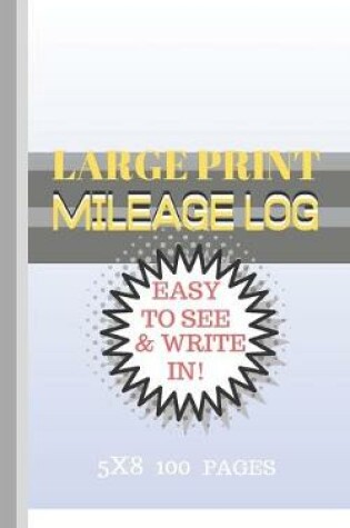 Cover of Mileage Log Large Print