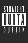 Book cover for Straight Outta Dublin