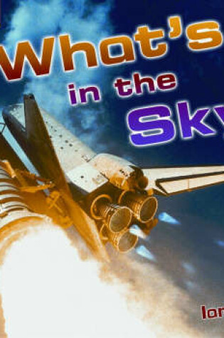 Cover of What's in the Sky?